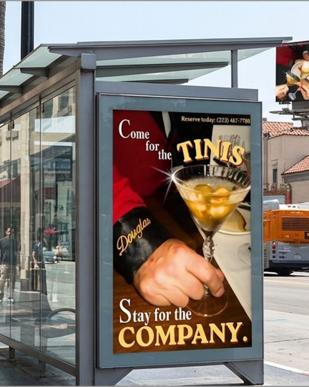 Come for the tinis bus shelter ad